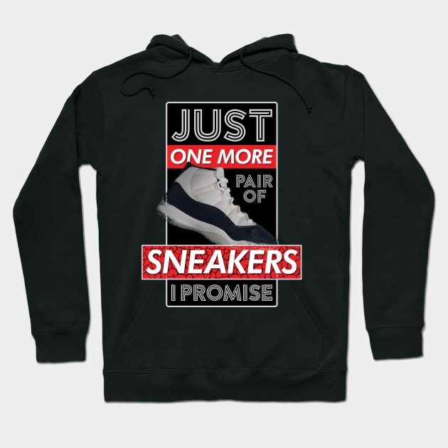 Just One More Pair Of Sneakers I Promise v4 Hoodie by Design_Lawrence